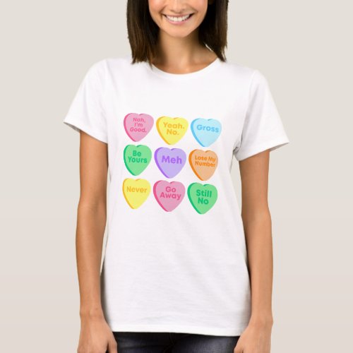 Conversation Heart Funny Valentines Day Shirt