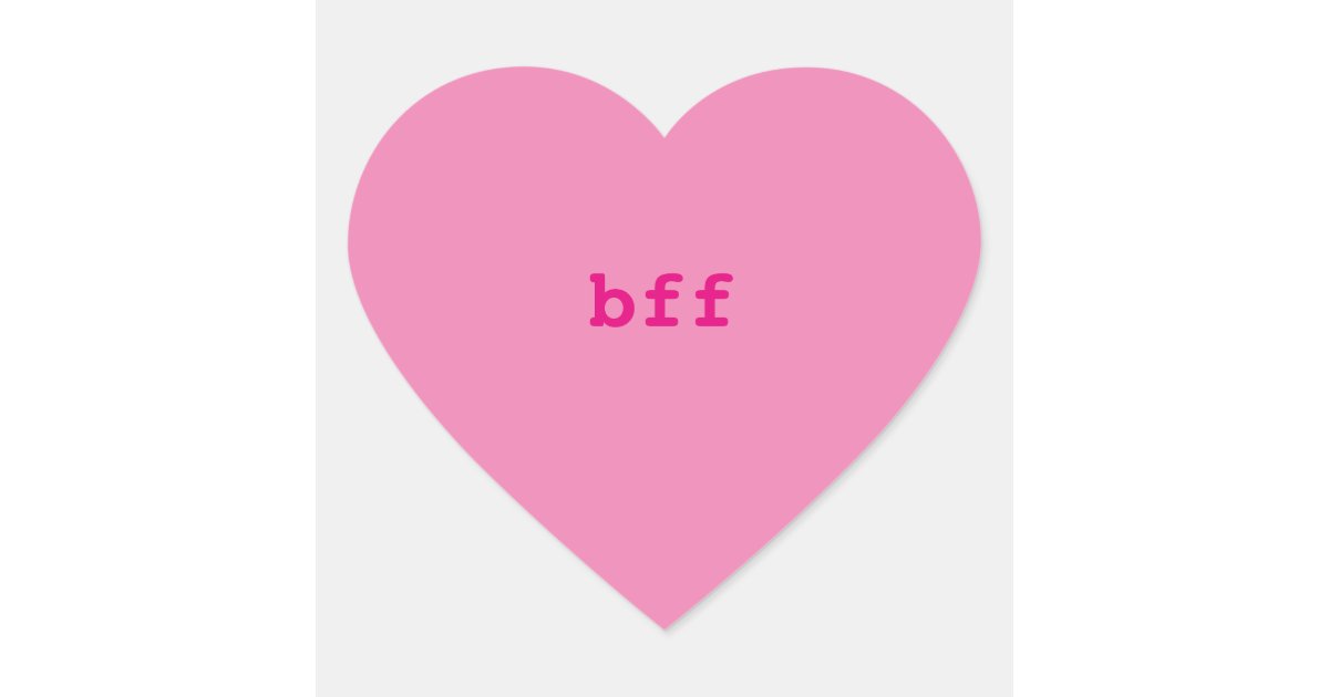 Conversation Heart Stickers, BFF Heart Sticker | Zazzle