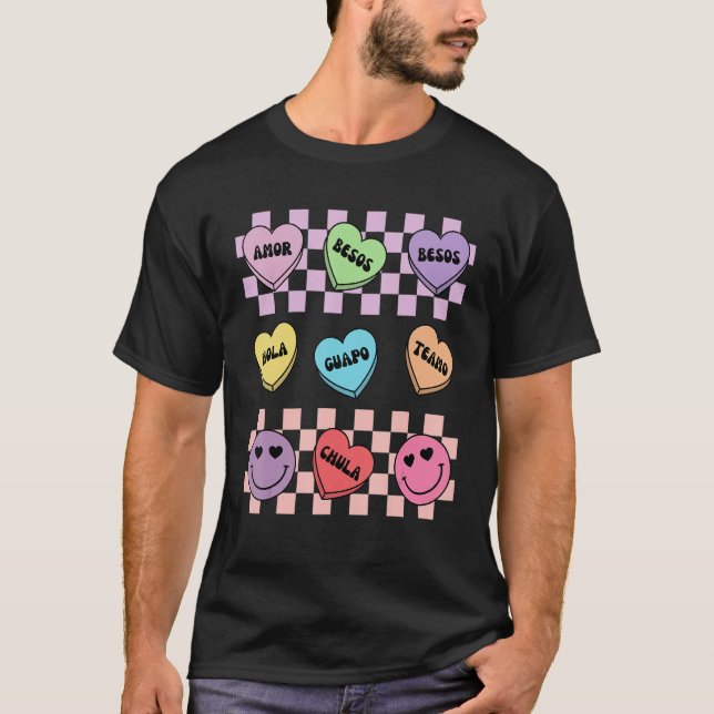 Conversation Hearts Spanish Mexican Valentines Day T-Shirt (Front)