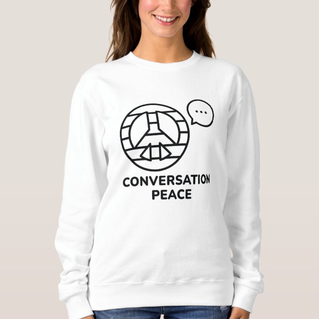 Conversation Peace Sweatshirt (Front)