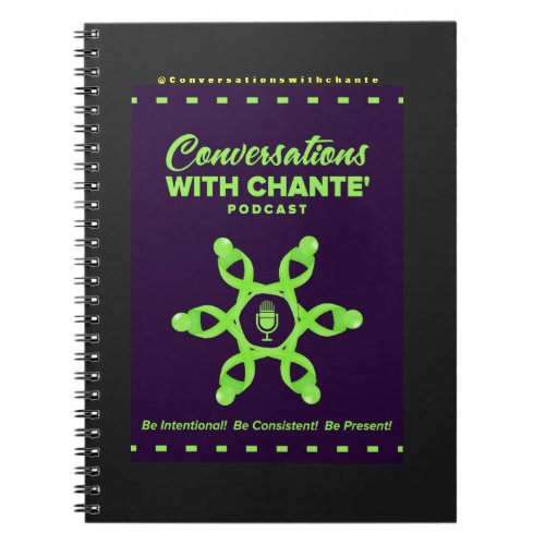 Conversations with Chante Notebook 