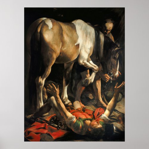 Conversion on the Way to Damascus by Caravaggio _ Poster