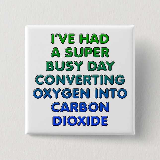 Converting Oxygen Funny Button Badge Pin (Front)