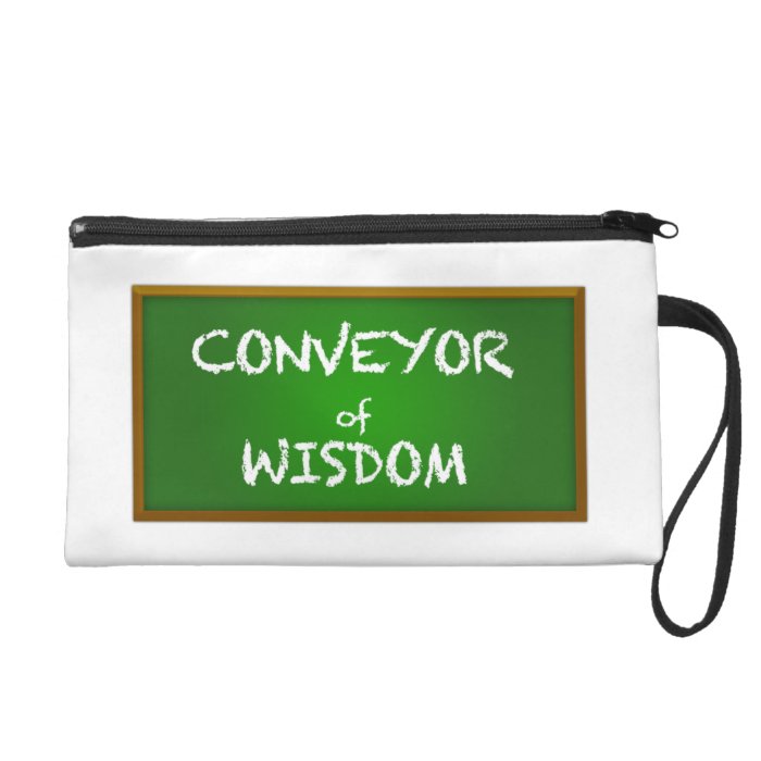 Conveyor of Wisdom Teacher Gift Wristlet Purses