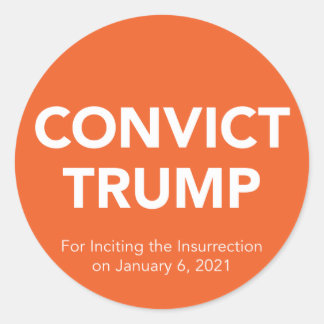 CONVICT TRUMP Stickers
