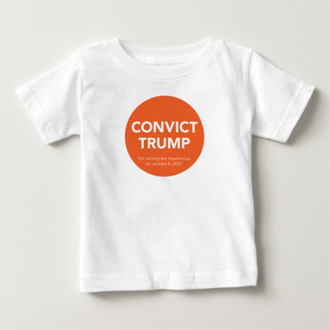Convict Trump Toddler T-Shirt (Front)