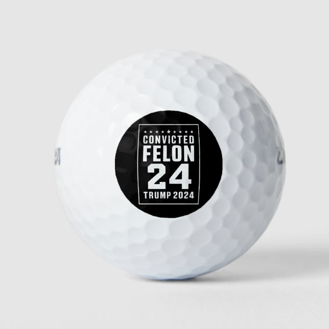 Convicted Felon 4th July Trump 2024 Golf Balls (Front)