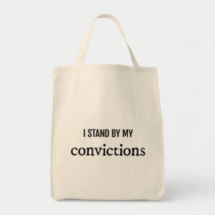 Convictions Grocery Tote Bag