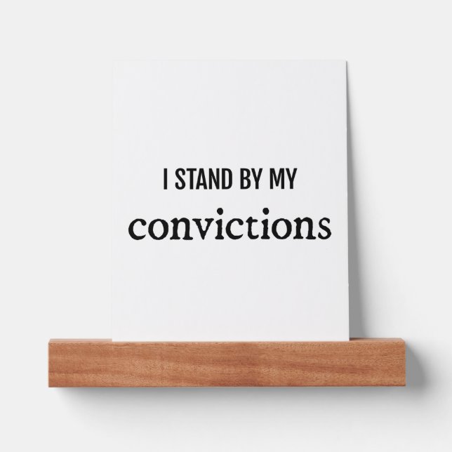 Convictions Picture Ledge (Front)