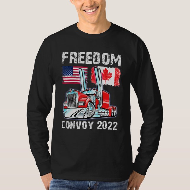 Convoy 2022 Canada & Amrica Freedom Trucker Cheers T-Shirt (Front)
