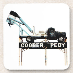 Coober Pedy Opal Mining Truck Welcome Sign Beverage Coaster