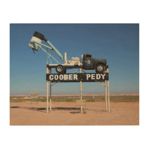 Coober Pedy Outback Australia Souvenir Photo Wood Wall Decor