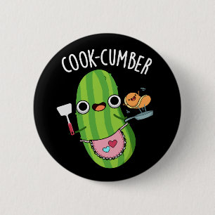 Cook-cumber Funny Cucumber Pun Dark BG Button