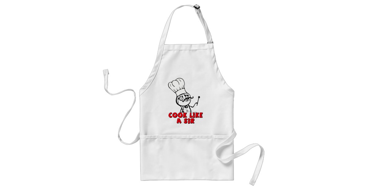 Cook Like a Sir MEME Apron | Zazzle