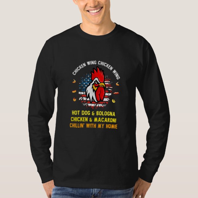 Cooked Chicken Wing Chicken Wing Hot Dog And Bolog T-Shirt (Front)