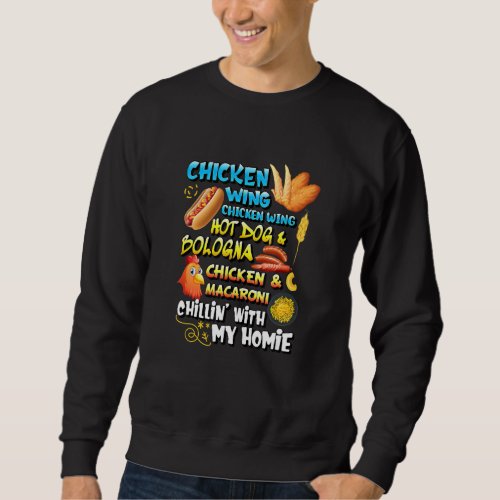 Cooked Chicken Wing Chicken Wing Hot Dog Bologna M Sweatshirt