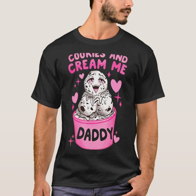 Cooki And Cream Me Daddy  Father's Day Family Matc T-Shirt (Front)