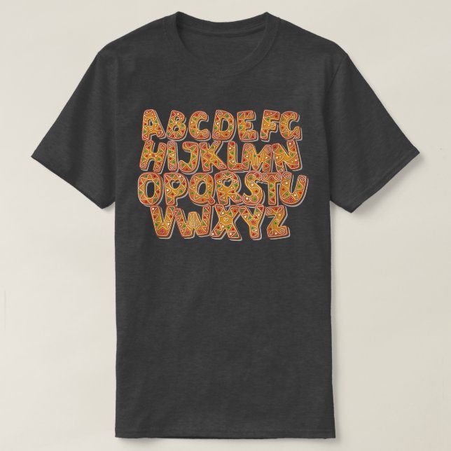 cookie alphabet  gift for baking cookie lover  chr T-Shirt (Design Front)