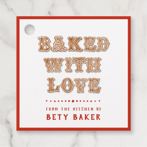 Cookie  Baked with Love From the Kitchen of  Favor Tags