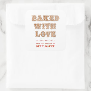 Cookie Baked with Love From the Kitchen of Square Sticker