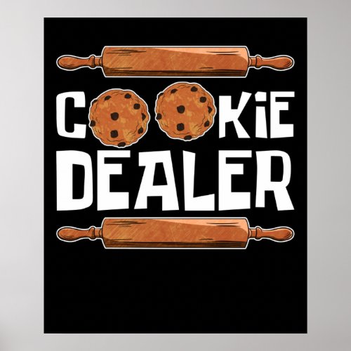 Cookie Baking Cookie Addict Poster