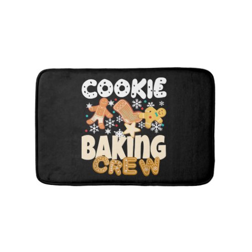 Cookie Baking Crew Authentic Christmas Baker Team Bath Mat