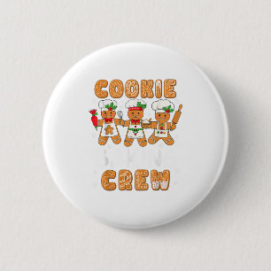 Cookie Baking Crew Christmas Funny Gingerbread Lov Button