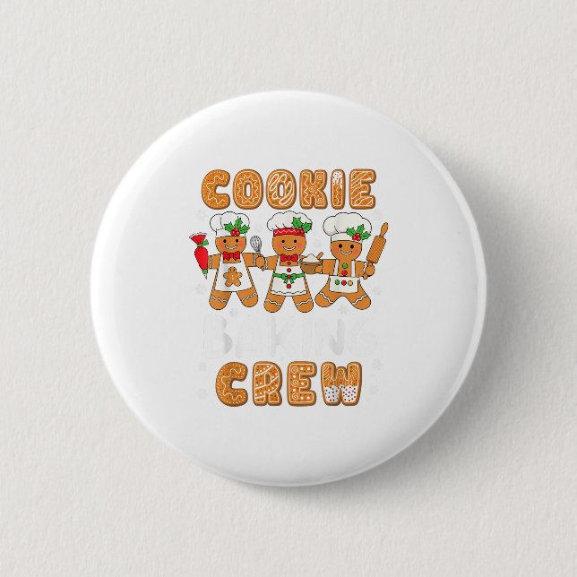 Cookie Baking Crew Christmas Funny Gingerbread Lov Button (Front)