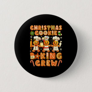 Cookie Baking Crew Christmas Gingerbread Lovers Wo Button