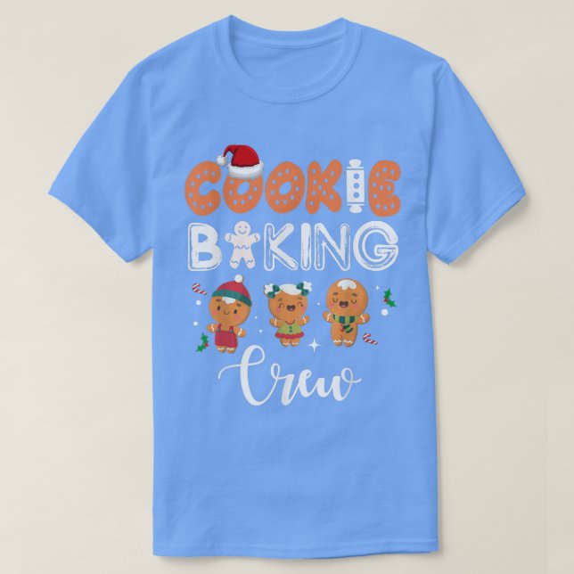 Cookie Baking Crew Christmas Gingerbread Team  T-Shirt (Design Front)