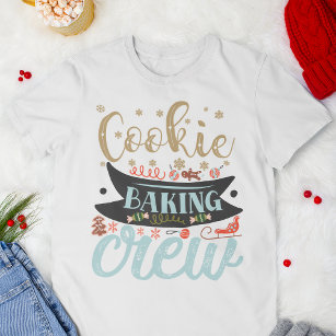 Cookie Baking Crew Christmas Holiday Family T-Shirt