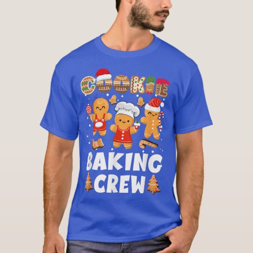 Cookie Baking Crew Christmas Santa Family Gingerbr T_Shirt