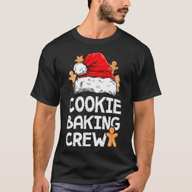 Cookie Baking Crew Christmas Santa Family Gingerbr T-Shirt (Front)
