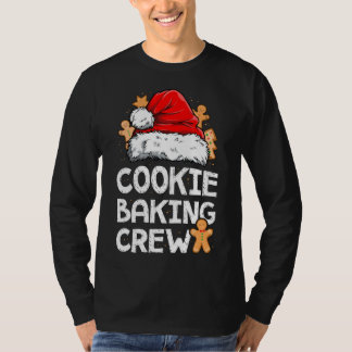 Cookie Baking Crew Christmas Santa Family Gingerbr T-Shirt