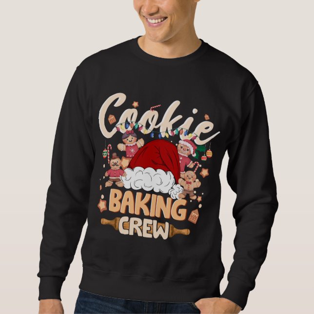 Cookie Baking Crew Christmas Santa Gingerbread Xma Sweatshirt (Front)