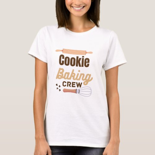 Cookie baking Crew Cute Funny Holiday tshirt