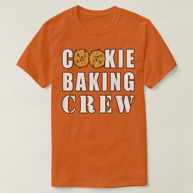 Cookie Baking Crew Funny  988 T-Shirt (Design Front)