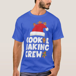 Cookie Baking Crew Funny Christmas Pajamas Family  T-Shirt
