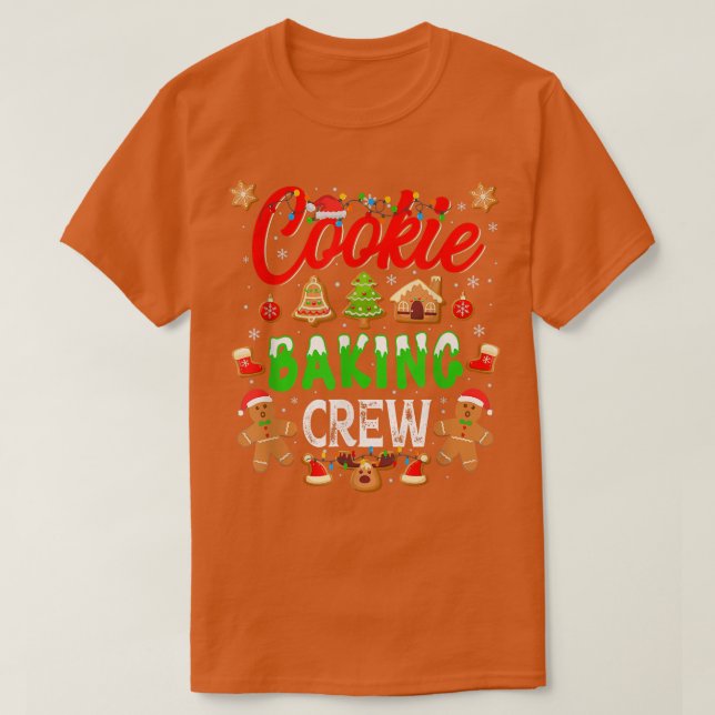 Cookie Baking Crew Gingerbread Christmas  990 T-Shirt (Design Front)