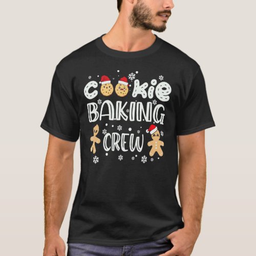 Cookie Baking Crew Gingerbread Christmas Costume P T_Shirt