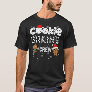 Cookie Baking Crew Gingerbread Christmas Costume P T-Shirt