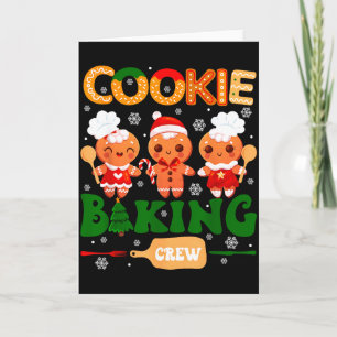 Cookie Baking Crew Gingerbread Cooking Lover Xmas Card