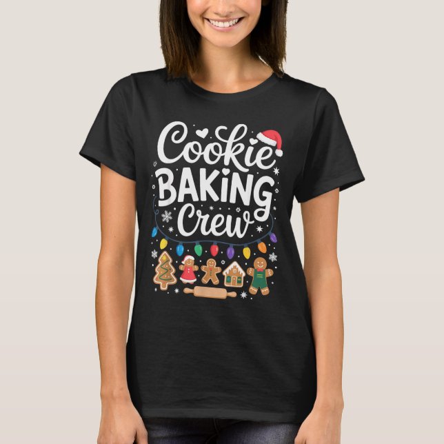 Cookie Baking Crew Holiday Squad Gingerbread Chris T-Shirt (Front)