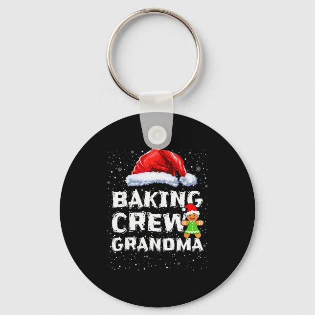 Cookie Baking Crew Shirt Grandma Matching Christma Keychain (Front)