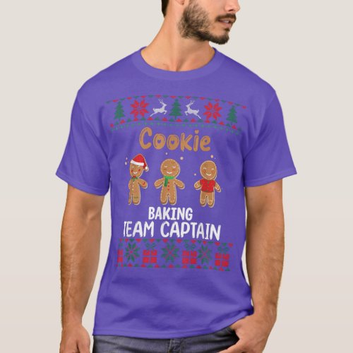 Cookie Baking Team Captain Christmas Ugly Christma T_Shirt