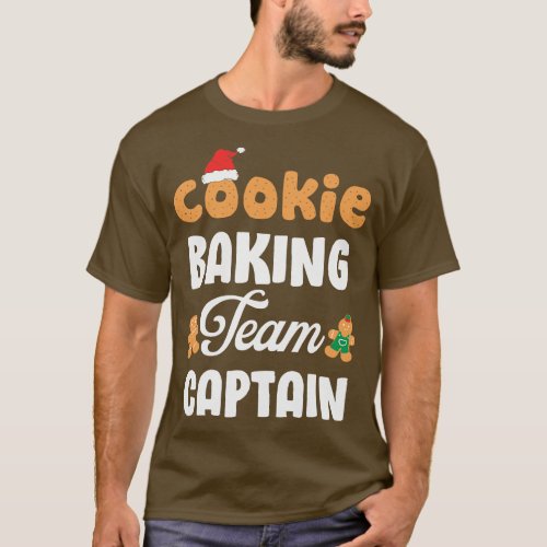 Cookie Baking Team Captain Funny Gingerbread Cooki T_Shirt