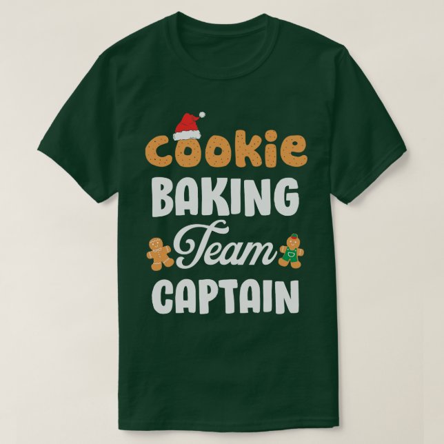 Cookie Baking Team Captain Funny Gingerbread Cooki T-Shirt (Design Front)