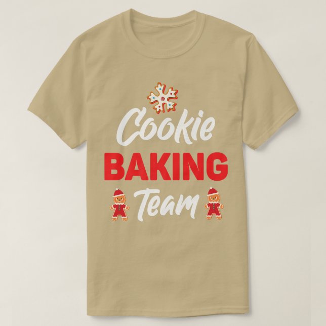 Cookie Baking Team Christmas Family Baking Gingerb T-Shirt (Design Front)