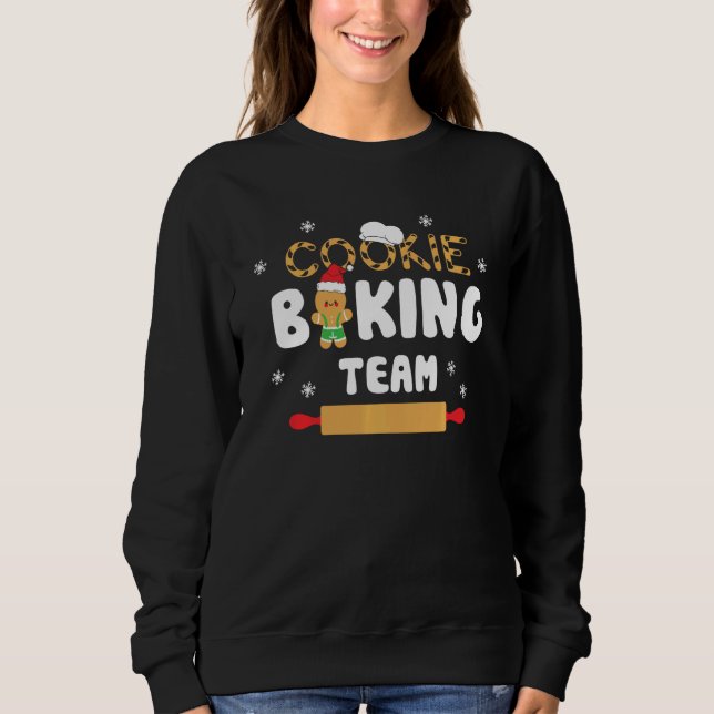 Cookie Baking Team Christmas Happy Christmas 2022 Sweatshirt (Front)