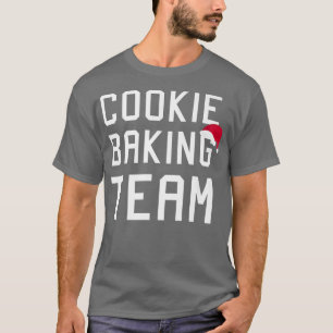 Cookie Baking Team Christmas merch  T-Shirt